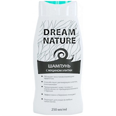 Шампунь для волос Dream Nature с Муцином Улитки, 250 мл